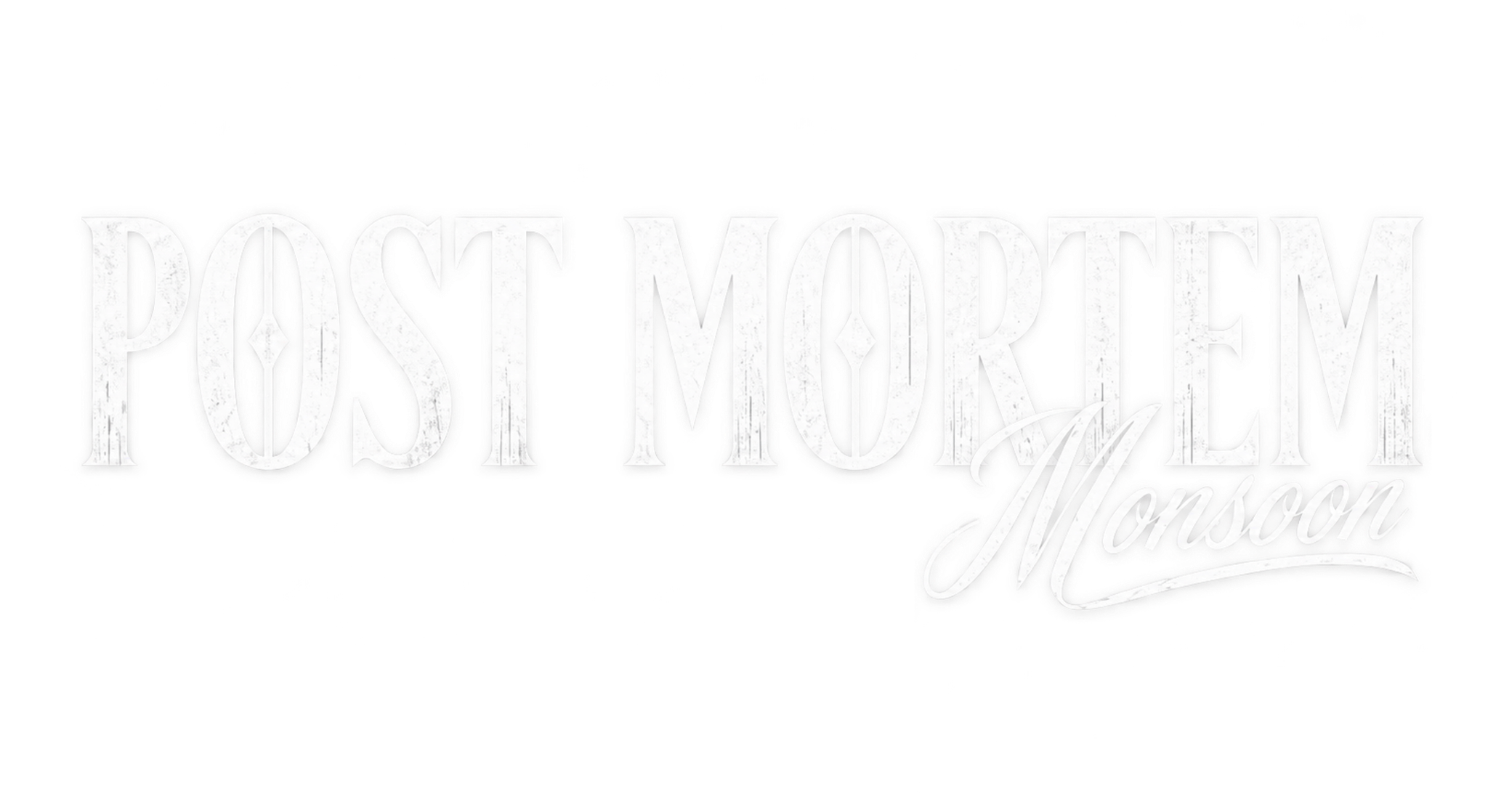Post Mortem Monsoon
